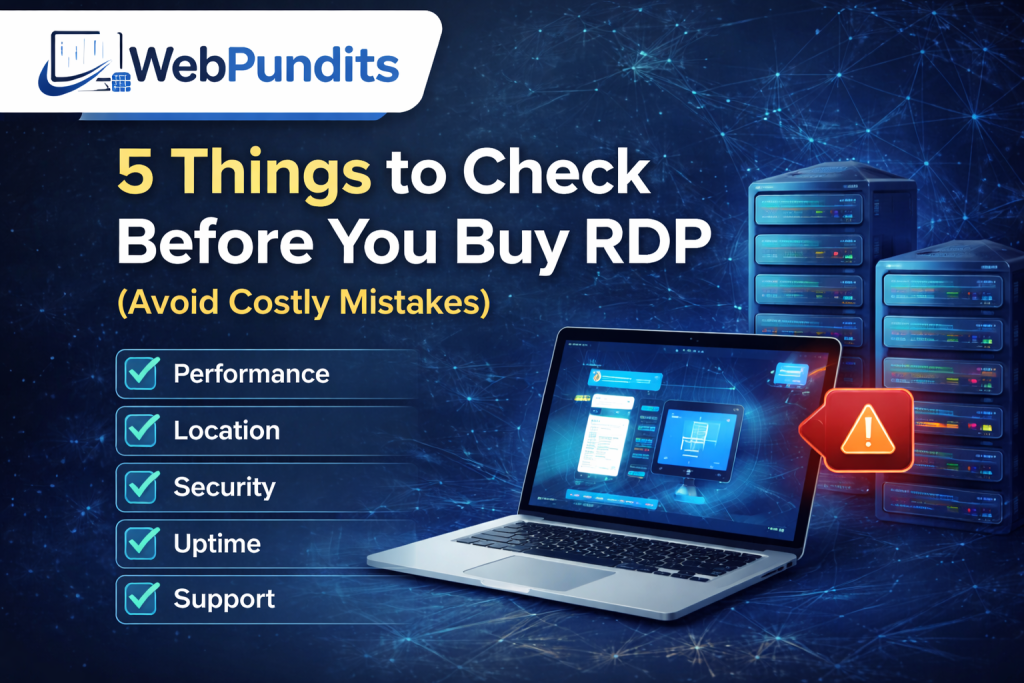 5 things to check before you buy RDP online to avoid performance issues